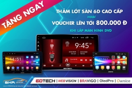 Lắp màn hình DVD Android ô tô nhận ngay ưu đãi tốt nhất